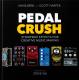 PEDAL CRUSH